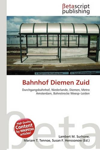 Bahnhof Diemen Zuid