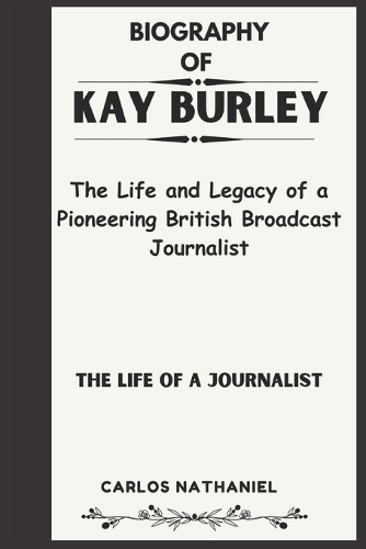 Kay Burley Biography