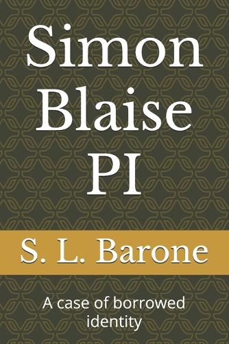 Simon Blaise PI: A case of borrowed identity(Simon Blaise Pi)