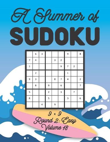 A Summer of Sudoku 9 x 9 Round 2