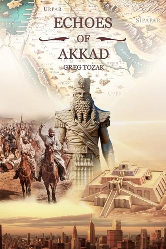 Echoes of Akkad