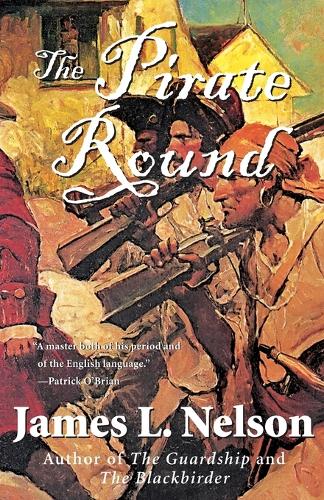 The Pirate Round: Book Three of the Brethren of the Coast(03 Brethren of the Coast (Paperback))
