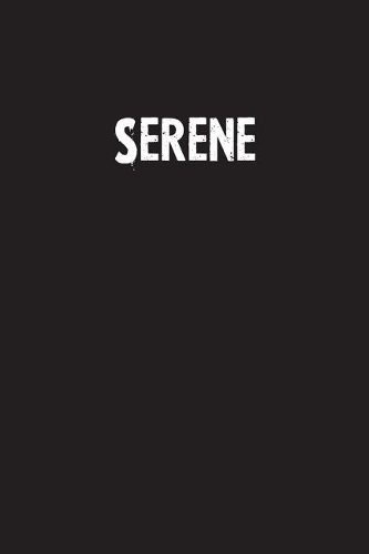 Serene