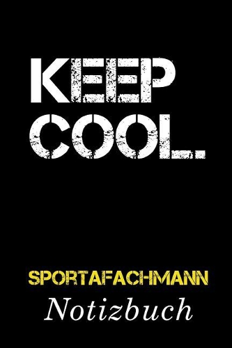 Keep Cool Sportafachmann Notizbuch