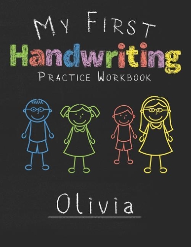 My first Handwriting Practice Workbook Olivia