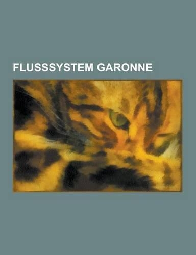 Flusssystem Garonne