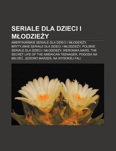 Seriale Dla Dzieci I M Odzie y