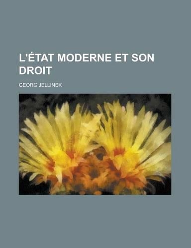 L'Etat Moderne Et Son Droit