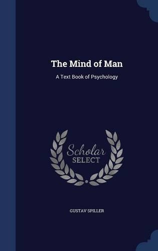 The Mind of Man: (English)