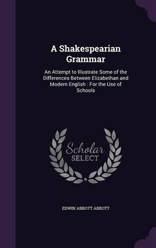 A Shakespearian Grammar
