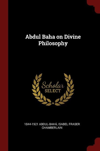 Abdul Baha on Divine Philosophy
