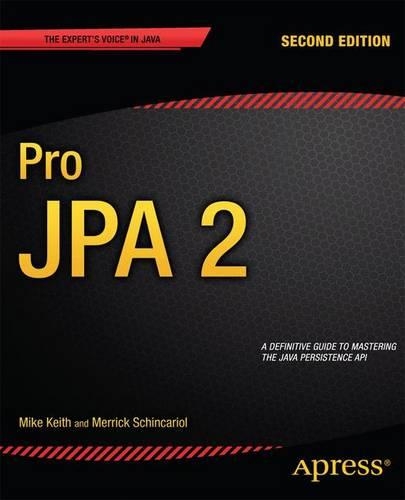 Pro JPA 2: (Paperback)