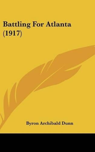 Battling For Atlanta (1917)