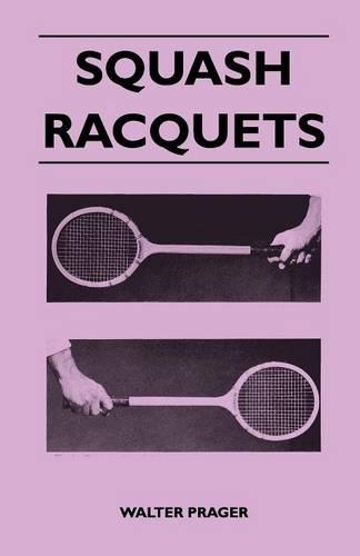 Squash Racquets: (English)