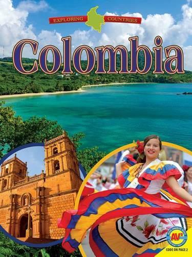 Colombia: (Exploring Countries)