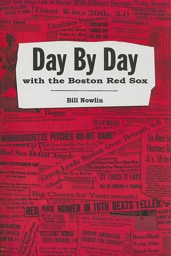 Day by Day with the Boston Red Sox