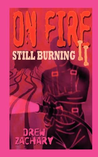 On Fire II: Still Burning(English)