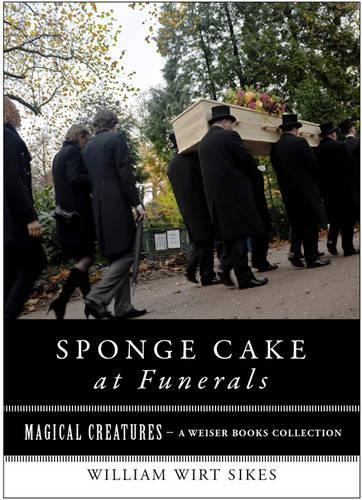 Sponge Cake at Funerals and Other Quaint Old Customs