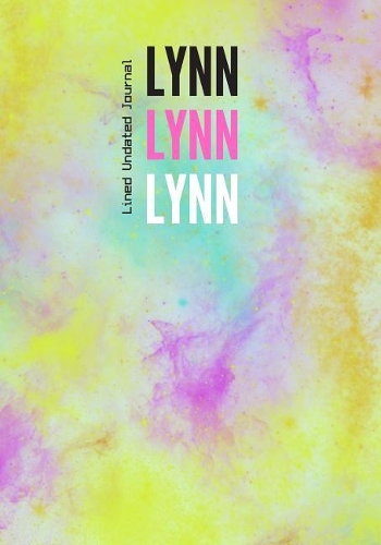 Lynn Lynn Lynn Lined Undated Journal: Personalized Blank Diary Style Muted Rainbow Watercolor Background Gold Glitter Stars Girls Journaling Perfect Bound Name Monogram Notebook