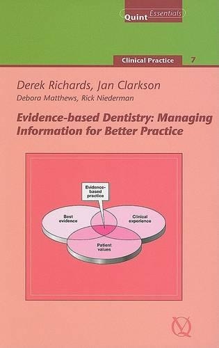 Evidence-based Dentistry: Managing Information for Better Practice