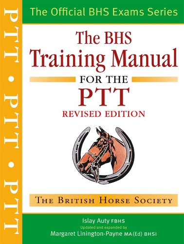 BHS Training Manual for the PTT