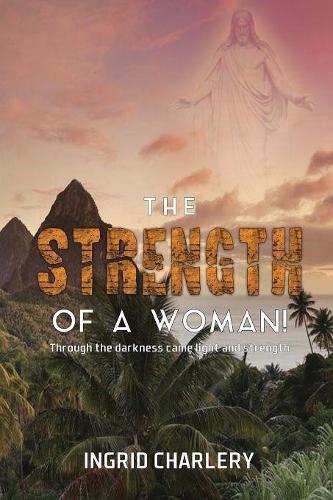The Strength of a Woman
