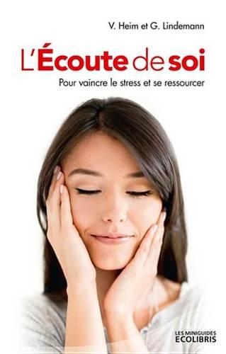 L'Ecoute de Soi