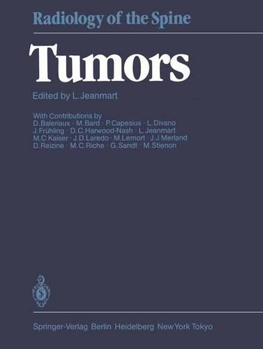 Tumors: (Radiology of the Spine)