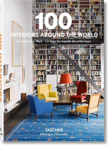 100 Interiors Around the World: (Bibliotheca Universalis)