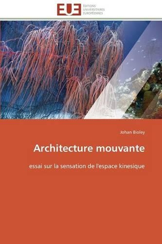 Architecture Mouvante