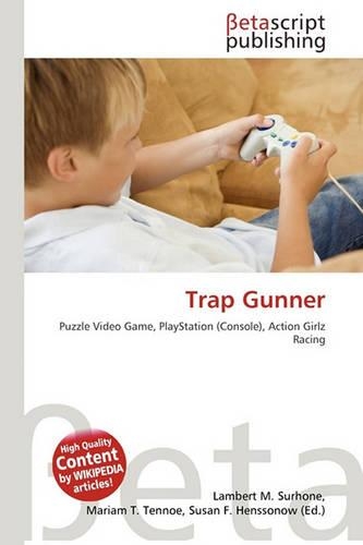 Trap Gunner