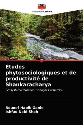 Études phytosociologiques et de productivité de Shankaracharya