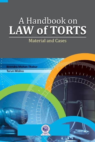 Handbook on Law of Torts: Material & Cases