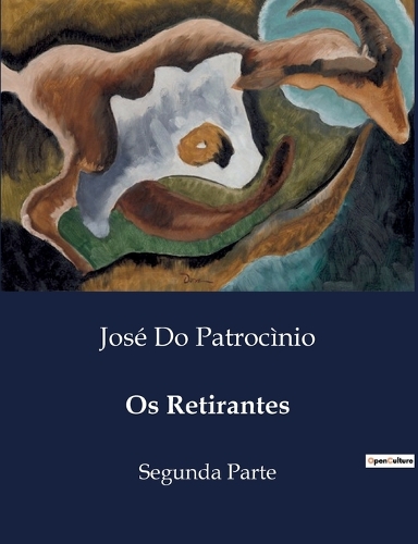 Os Retirantes: Segunda Parte