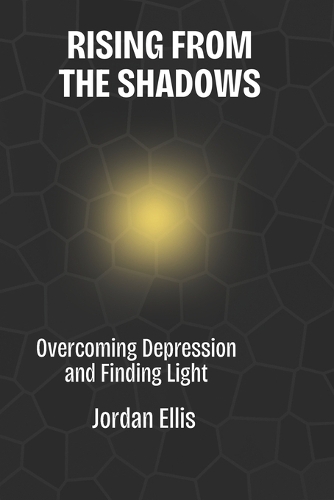 Rising from the Shadows