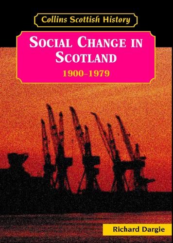 Social Change in Scotland 1900-1979