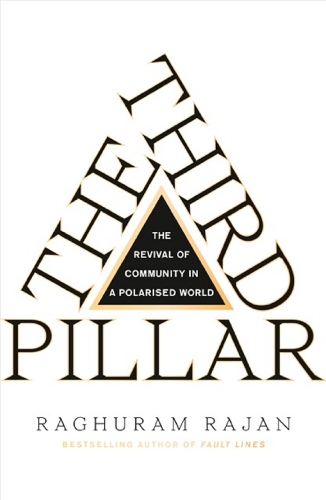 The Third Pillar: The Revival of Community in a Polarised World