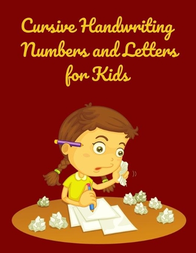 Cursive Handwriting Numbers Letters and for Kids