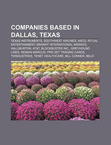 Companies Based in Dallas, Texas