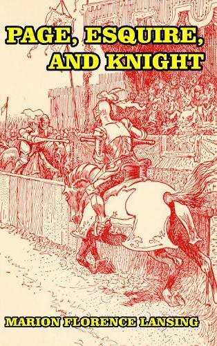 Page, Esquire, and Knight