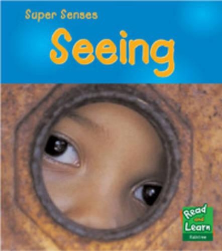 Seeing: (Super Senses)