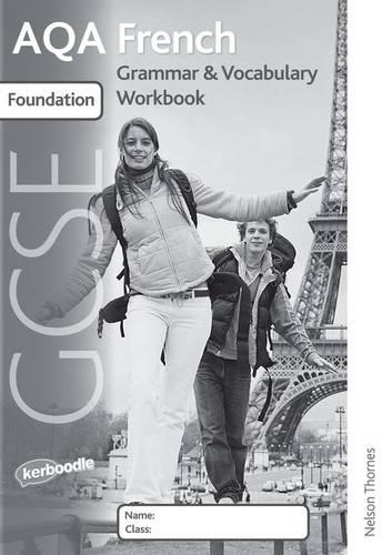 AQA GCSE French Foundation Grammar and Vocabulary 8 Pack