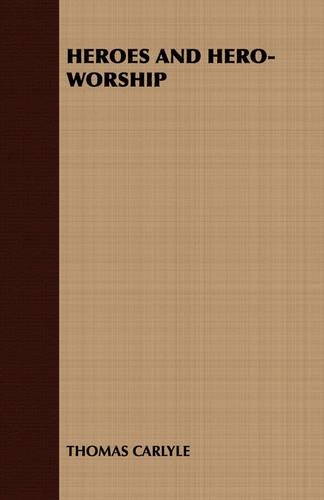 Heroes and Hero-Worship