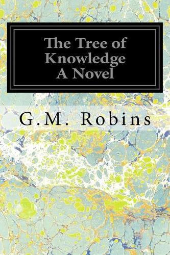 The Tree of Knowledge A Novel