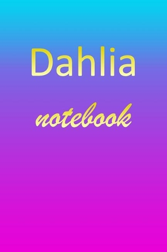 Dahlia: Blank Notebook - Wide Ruled Lined Paper Notepad - Writing Pad Practice Journal - Custom Personalized First Name Initial D Blue Purple Gold - Taking 