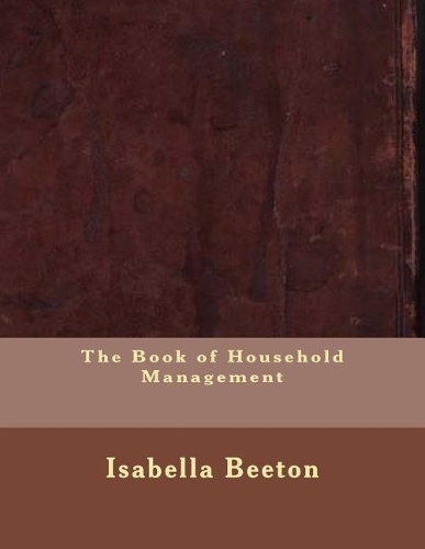 The Book of Household Management