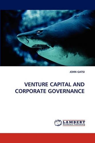 Venture Capital and Corporate Governance
