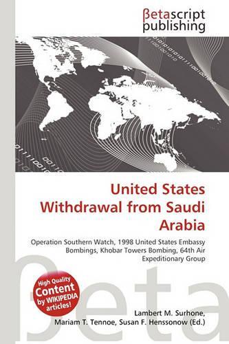 United States Withdrawal from Saudi Arabia: (English)