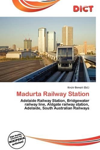 Madurta Railway Station