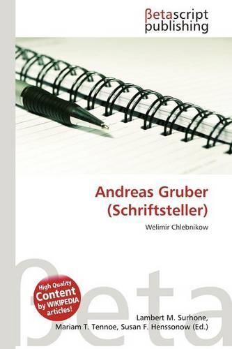 Andreas Gruber (Schriftsteller): (German)